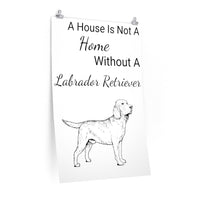 Labrador Retriever Premium Matte vertical posters, Multiple Sizes, Matte Finish, FREE Shipping, Made in USA!!