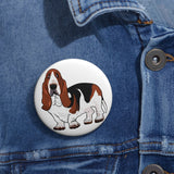 Basset Hound Custom Pin Buttons, 3 Sizes, Safety Pin Backing, FREE Shipping, Made in USA!!