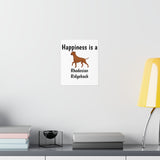 Rhodesian Ridgeback Premium Matte Vertical Posters, 7 Sizes, Matte Finish, Indoor Use, FREE Shipping, Made in USA!!