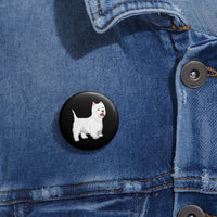 West Highland White Terrier Custom Pin Buttons, 3 Sizes, Safety Pin Backing, FREE Shipping, Made in USA!!