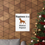 Rhodesian Ridgeback Premium Matte Vertical Posters, 7 Sizes, Matte Finish, Indoor Use, FREE Shipping, Made in USA!!