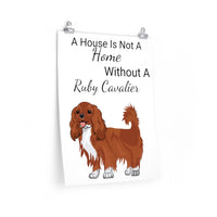 Ruby Cavalier King Charles Spaniel Premium Matte vertical posters, 7 Sizes, FREE Shipping, Made in the USA!!