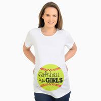 Softball Is for Girls Pregnant Women T-shirts, Maternity Top,  S-XXL